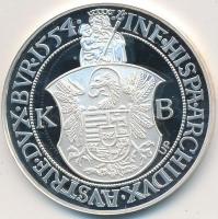 Magyar tallérok utánveretben "I. Ferdinánd tallérja 1554" Ag emlékérem (20g/0.999/38,6mm) ...