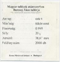 Magyar tallérok utánveretben "Barcsay Ákos tallérja 1659" Ag emlékérem (20g/0.999/38,6mm) ...