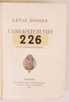Lévay József újabb költeményei. Kiadja a Kisfaludy-Társaság. Bp., 1897, Franklin. Kiadói aranyozott ...