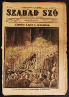 1894 Bp., Szabad Szó, Képes Politikai Napilap II. évfolyam 91. szám, címlapon Kossuth Lajos ravatalát megjelenítő színes rajzzal, Kossuth temetésével foglalkozó cikkekkel, 8p