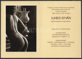 1988 Ujhelyi István fotókiállítási meghívója, beragasztott, eredeti művészi aktfotóval illusztrálva, fotóméret 12x8 cm