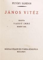 Petőfi Sándor: János vitéz. Bp., 1845, Vahot Imre. Reprint kiadás, Rózsavölgyi és Társa. 13. sorszám...