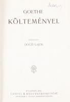Goethe költeményei. Fordította Dóczi Lajos. Remekírók Képes Könyvtára. Bp., 1907, Lampel R. Könyvker...