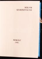 Dávid Sándor: MTK-VM szakosztályai. Miskolc, 1981. Minikönyv, sorszámozott (547/600), könyvárusi for...