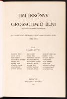 Emlékkönyv Grosschmid Béni budapesti egyetemi professzor jogtanári működésének harmincadik évfordulójára (1882-1912). Írták tanítványai. Bp., 1912, Rényi Károly Bizománya. Félbőr kötés, gerincnél kissé kopott, foltos, festett lapszélek, jó állapotban