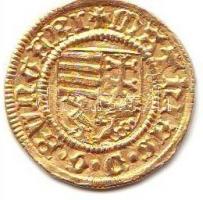 I. Mátyás (1458-1490) aranyforint Au ÉH 531r T:2+ R!