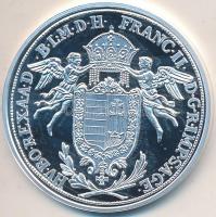 Magyar tallérok utánveretben "I. Ferenc tallérja 1792" Ag emlékérem (20g/0.999/38,6mm) T:P...