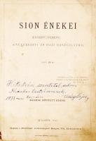 Sion énekei. Énekgyűjtemény gyülekezeti és házi használatra. Bp., 1900. Félvászon kötésben, erősen m...