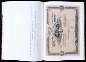 Mátray Kálmán: 100 történelmi értékpapír. Budapest, Kiadó Kft.-"Blanket" GmbH Specimen Ltd...