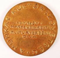 Szandai Szabó Sándor (1903-1978): A munkás kultúrszövetség 1947. Bronz plakett, átfúrt, d:9,5 cm