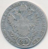 1830C 20Kr Ag "I. Ferenc" T:3