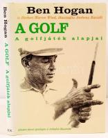 Ben Hogan-Herbert Warren Wind: A Golf. JLX Kiadó, 2000. Anthony Ravielli rajzaival. A borító kissé kopottas.