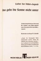 Uns geht die Sonne nicht unter - Lieder der Hitler Jugend. Köln, 1934. in good condition / Hitlerjug...