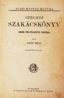 Rézi néni: Szegedi szakácskönyv ezernél több ételkészítési utasítással. Tizenötödik kiadás. Bp., Ath...