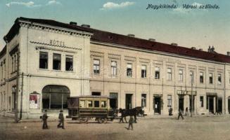 Nagykikinda, Városi szálloda; Wolf Józsefné utódai kiadása / hotel