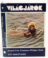 Jacques-Yves Cousteau-Philippe Diolé: Vízi barátaink. Bp., 1980, Gondolat. Kiadói kartonált kötés, jó állapotban.