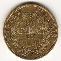 Franciaország/II.Császárság/III.Napóleon 1857A 20Fr Au 6,45g T:2