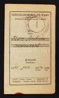 1945 Szociáldemokrata Párt tagsági igazolvány, benne "tagság deportálás miatt megszakítva" bejegyzéssel