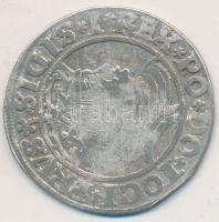 Poroszország / lengyel fennhatóság 1531. 1Gr Ag "I. Zsigmond" (1.97g) T:2-
Prussia / Polis...