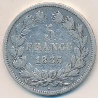 Franciaország 1835B 5Fr Ag Lajos Fülöp Rouen T:3 France 1835B 5 Francs Ag Louis Philippe Rouen C:F