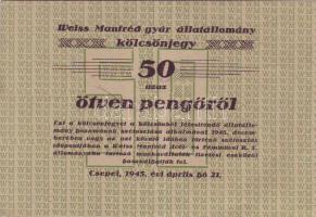 Csepel 1945. "Weisz Manfréd gyár" 50P állatállomány kölcsönjegye T:II Csak egyszer hajtott RR!!