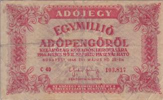 1946. 1000.000Adópengő fordított címer, vízjeles papíron, "5600"-as rendeletszám 6jegyű számjegy hátlapi nyomat extrém balra csúszva, a következő bankjegy nyomatának egy része már látható! + vízszintes és ferde irányú teljesen áthaladó erős papírráncok! T:II/III+