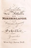 Schillers Samtliche Werke 12. Band. Geschichte des Abfalls der Niederlande Wien 1819. Bey Anton Doll...