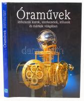 Babucs Éva(szerk.): Óraművek; Időutazás korok, szerkezetek, stílusok és márkák világában. Bp., 1997, Geopen Könyvkiadó. Színes fotókkal gazdagon illusztrált, kiadói kartonált kötés védőborítóval, jó állapotban.