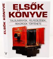 Elsők Könyve (szerk. Tóth Emese). 2005, Ventus Libro Kiadó. Színes képekkel, fotókkal gazdagon illusztrált, kiadói kartonált kötés, védőborítóval, újszerű állapotban.