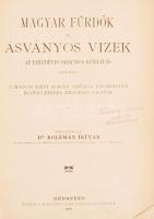 Dr. Boleman István(szerk.): Magyar fürdők és ásványos vizek, Az ezredéves országos kiállítás alkalmából. A Magyar Szent Korona Országai Balneologiai Egyesületének megbízása folytán. Bp., 1896, Magyar Balneologia Egyesület. Félvászon kötés, kissé kopottas állapotban.