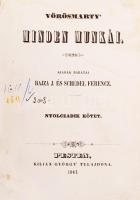 Vörösmarty' minden munkái. Kiadták barátai Bajza J. és Schedel Ferencz. Nyolczadik kötet. Pest, 1847, Kilián György. Félvászon kötés, kopottas állapotban.