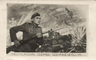Félvilággal szembe, szembeszállva... Hungarian WWII military propaganda s: Tóth D.
