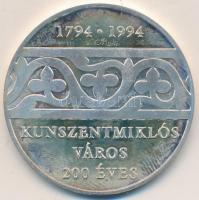 Papp László (1947-) 1994. Kunszentmiklós város 200 éves Ag emlékérem (29,26g/0.925/43mm) T:PP