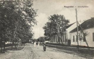 Nagyrábé, Községháza