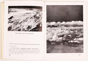 Hevesy Iván: Az infravörös fényképezés csodái; A nagyítás technikája. Bp., Hafa. Kiadói papírkötés, ...