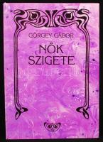 Görgey Gábor: Nők szigete, Kecskeméti Kálmán fotóival. 1990, Új Idő Kft. Fotókkal illusztrált, kiadói kartonált kötés, jó állapotban.