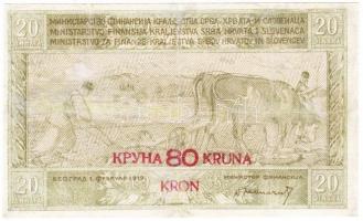 Jugoszlávia/Szerb-Horvát-Szlovén Királyság 1919. 20D 80K felülbélyegzéssel T:restaurált Yugoslavia/Kingdom of the Serbs, Croats and Slovenes 1919. 20 Dinara with 80 Kronen overprint C:restored