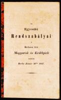 1847 Az Egyesület rendszabályai a Berlinben lévő Magyarok és Erdélyiek számára. Berlin, január 30-án...