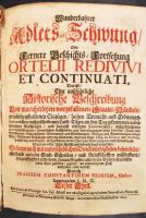 Johann Constantin Eigius: Wunderbahrer Adlers-Schwung Oder Fernere Geschichts-Fortsetzung Ortelii redivivi et continuati,... I.-II. (egybe kötve)  Vienn, 1694. L. Voigt - Univ. Buchdruck. 1 t. (metszett díszcímlap; J. F. Langgraff) 7 sztl. lev. 454 l. 4 sztl. lev. 1 t. (rézmetsz.); II.: 1 t. (metszett díszcímlap; J. F. Langgraff) 1 sztl. lev. 720 l. 4 sztl. lev. 11 t (valószínúleg nem komplett). (rézkarc és rézmetsz.; portré, 1 csatakép, városábrázolás. Kétszínnyomású címlapokkal. Korabeli vaknyomott, rázkapcsos egészbőr kötésben (egy kapocs hiányos és egy néhány metszet szakadt, egy hiányos). Első tulajdonosa a benne található rézmetszetes ex libris tanúsága szerint Franz Honorius Trauttmannsdorf, az Udvari Kamara elnökhelyettese lehetett. A felsorolt hibáktól eltekintve jó állapotban. Ritka, Magyarország történelmével - a török alóli felszabadító háborúval foglalkozó munka. / I.-II. vols. bound togetrher. With large etchings (alltogether 14) (some missing). With ex libris stating that the first owner of the book was Franz Honorius Trauttmannsdorf vice president of the Hofkammer. In full leather binding. (some minor faults, but in good condition)