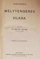 Magyar Földrajzi Társaság Könyvtára: Chun Károly - Mélytengerek világa 1. kiadás, 73 képpel és 15 me...
