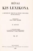 Révai Kis Lexikona I-II. Szerk.: Csekei Varjú Elemér, Bp, 1936, Révai Irodalmi Intézet. Félbőr kötés...
