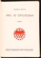 Tamási Áron: Ábel az országban. Kolozsvár, Erdélyi Szépmíves Céh. A kiadó 10 éves jubileumára kiadott díszkiadás, halina kötéses, jó állapotú