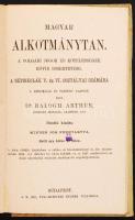 Dr. Balogh Arthur: Magyar alkotmánytan (A polgári jogok és kötelességek rövid ismertetése, a népisko...