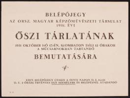 1931 Belépőjegy az Orsz. Magyar Képzőművészeti Társulat 1931. évi őszi tárlatának bemutatójára