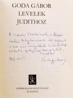 Goda Gábor: Levelek Judithoz. Dedikált! Bp., 1981, Szépirodalmi Könyvkiadó. Kiadói egészvászon kötés...