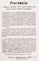1849 Windisgrätz Alfréd herceg (1787-1862) az osztrák sereg fővezérének magyar nyelvű proklamációja ...