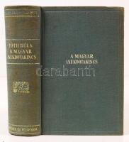 A magyar anekdotakincs. Thesaurus Anecdotum Hungarorum. Gyűjtötte és magyarázta Tóth Béla. Új átdolg...