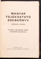Magyar tájékoztató zsebkönyv. Föld és nép, Múlt és jelen, Külföldi kapcsolataink, Magyarország európ...