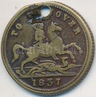 Nagy-Britannia 1837. "Victoria Regina" kis réz zseton T:3 lyuk
Great Britain 1837. "V...
