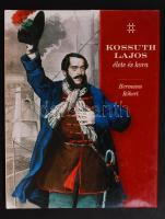 Hermann Róbert: Kossuth Lajos élete és kora. Bp., 2002, Pannonica. Kiadói kartonált kötés védőborítóval, jó állapotban.